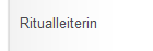 Ritualleiterin